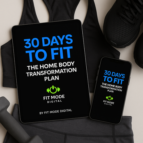 Digital display of the ‘30 Days To Fit’ home body transformation program by Fit Mode Digital, shown on a tablet and smartphone over workout gear — featuring 30-minute at-home workouts, fat-loss training, strength building, and wellness coaching.