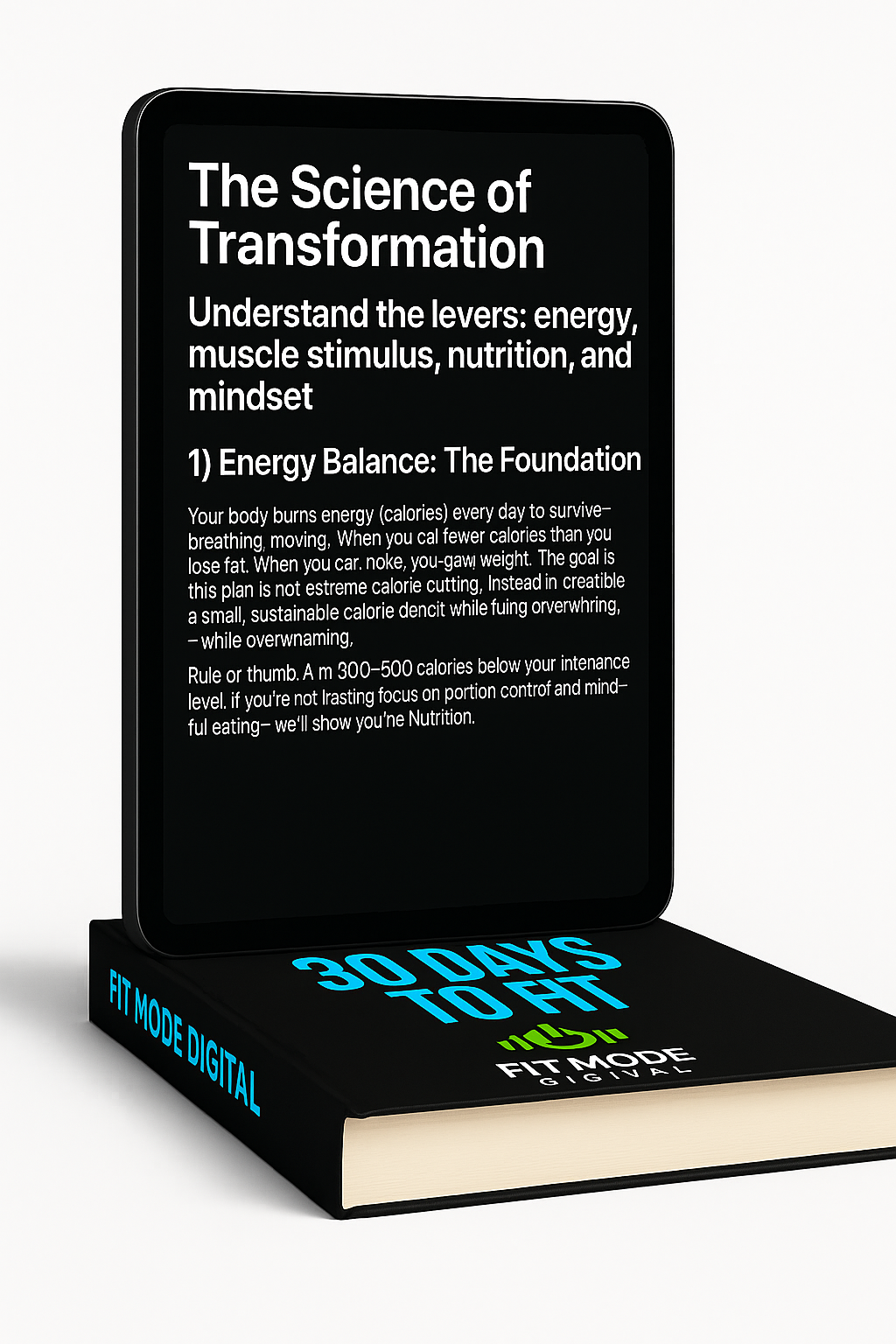 30 Days To Fit’ digital eBook preview showing the ‘Science of Transformation’ chapter — covering energy balance, muscle stimulus, nutrition, and mindset. Displayed on a tablet resting on the physical book mockup. Evidence-based at-home fitness and nutrition program by Fit Mode Digital.