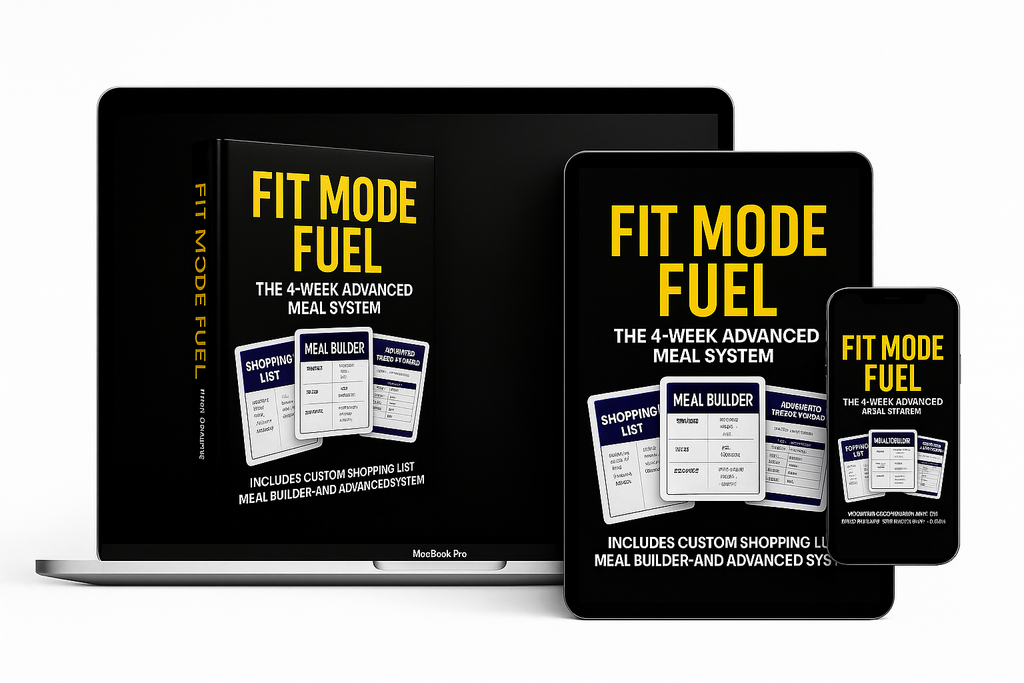 Fit Mode Fuel ‘4-Week Advanced Meal System’ displayed on laptop, tablet, and smartphone — showcasing the custom shopping list, meal builder, and advanced portion-tracking system. A science-based digital meal system designed to simplify nutrition, support fat loss, and help busy people eat smarter with zero guesswork.