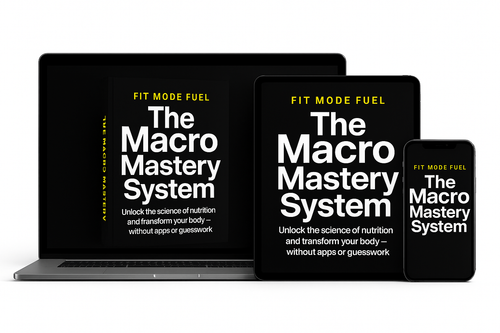 The Macro Mastery System by Fit Mode Fuel displayed on laptop, tablet, and smartphone — a science-based digital nutrition guide that simplifies macro tracking and helps transform your body without apps or guesswork.
